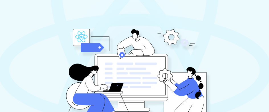 Top 10+ ReactJS Development Companies